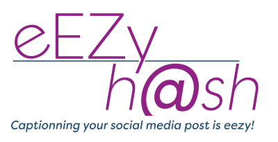 EEZY Hash | Captionning your social media post is eezy!